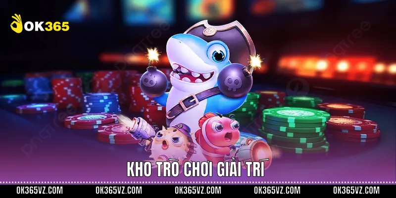 Kho trò chơi giải trí