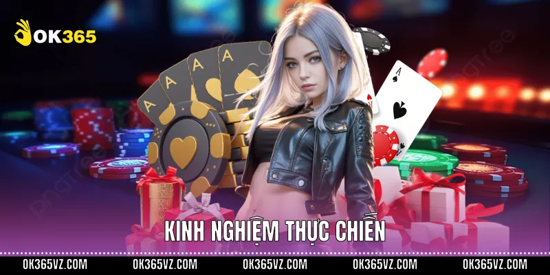 Kinh nghiệm thực chiến