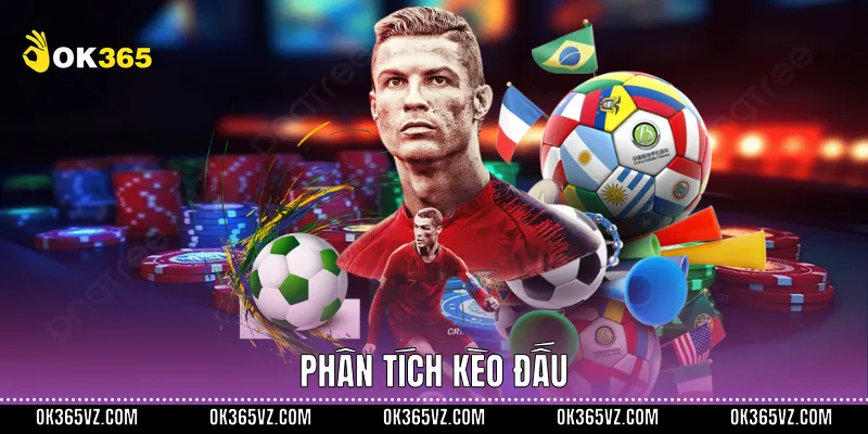 Phân tích kèo đấu