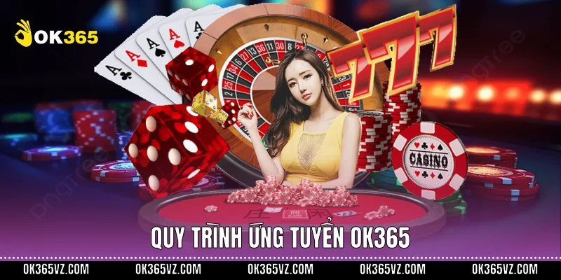 Quy trình ứng tuyển OK365